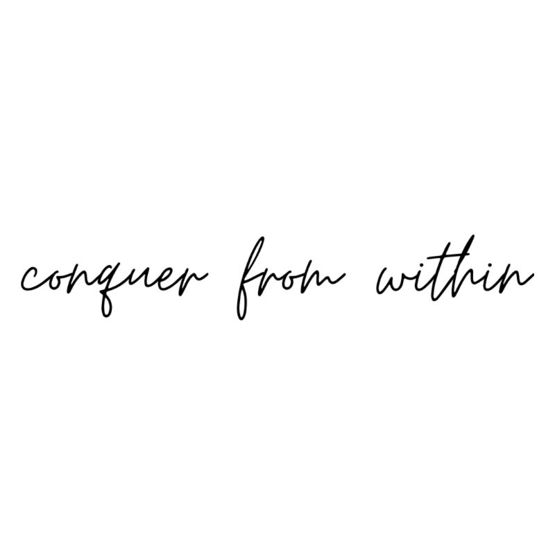 quote conquer from within