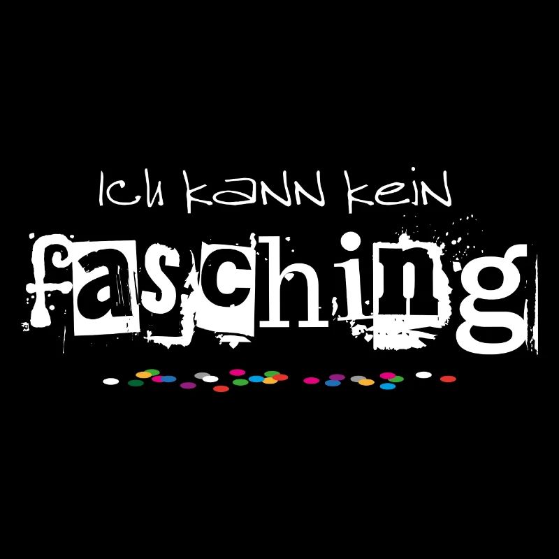 Ich kann kein Fasching oder Karneval Kostüm Outfit