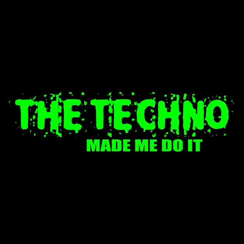 Der Techno hat mich dazu gebracht, es zu tun