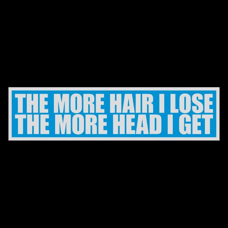 I get more head