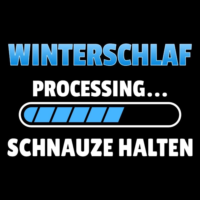 Winterschlaf Processing Schnauze Spruch T-shirt