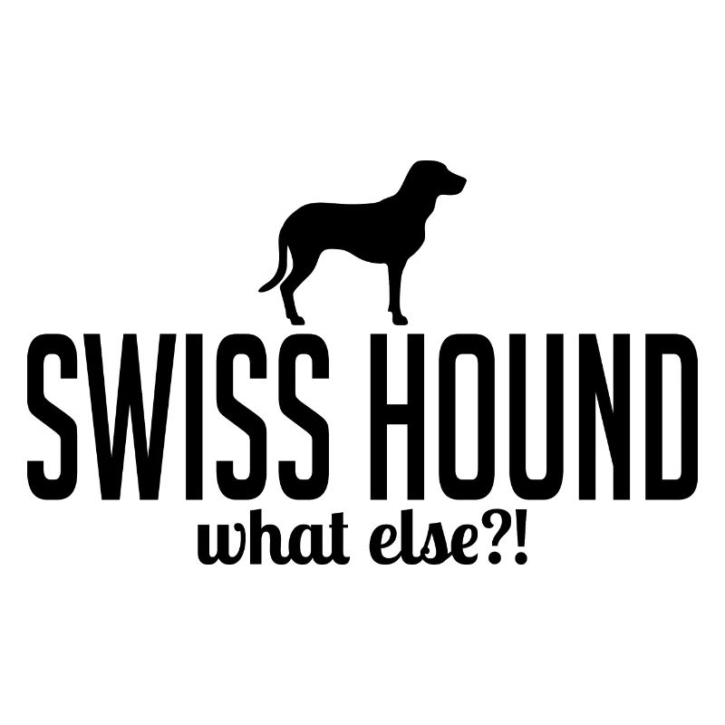 Swiss Hound quoi d’autre Hunde Spruch Wilsigns