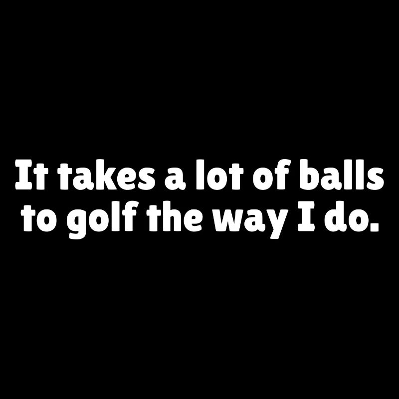 Funny golf slogan