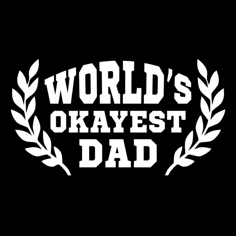 World's Okayest Dad