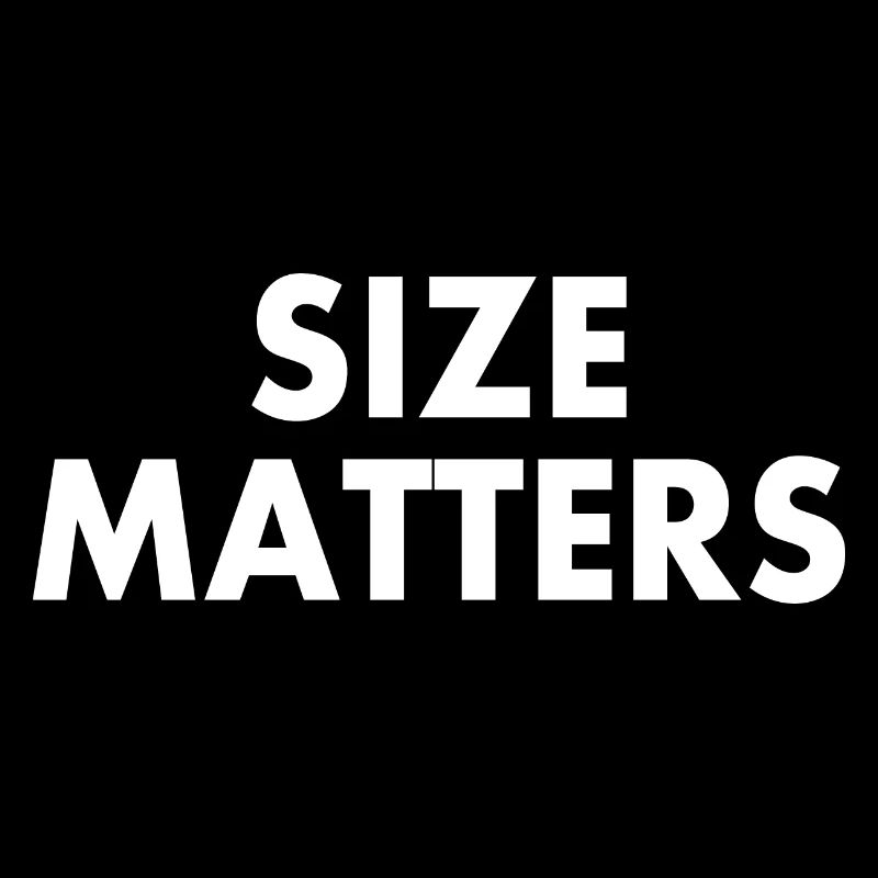 Size matters