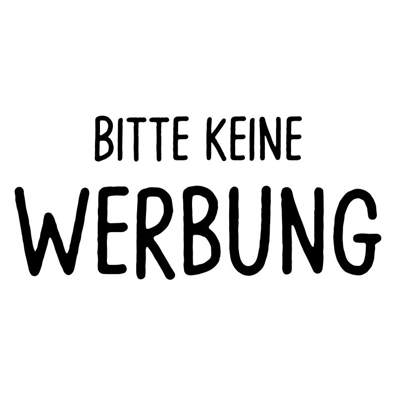 Bitte keine Werbung