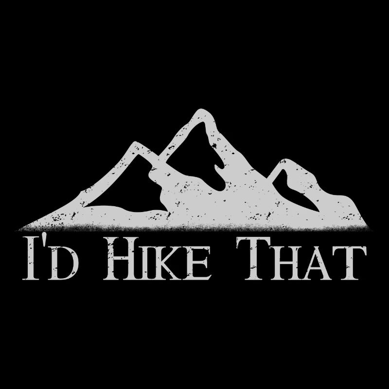 I'd Hike That