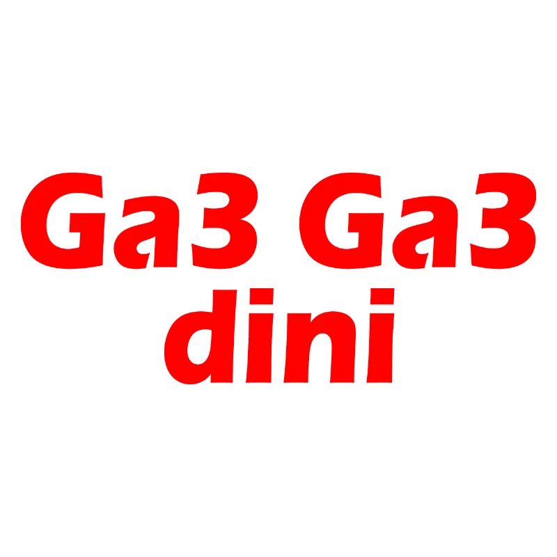 Ga3 ga3 dini