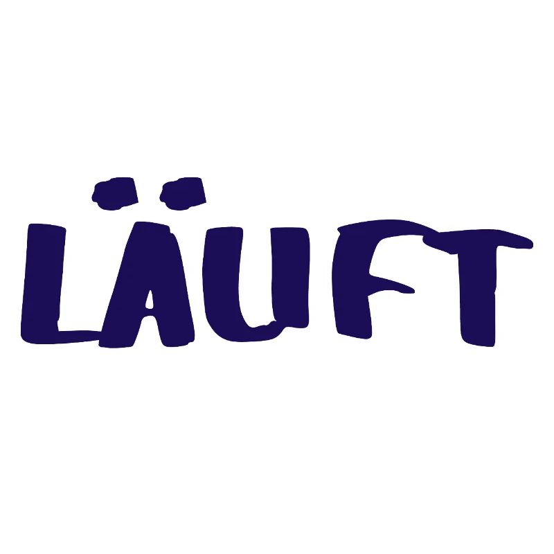 LÄUFT - positives Denken - Statement