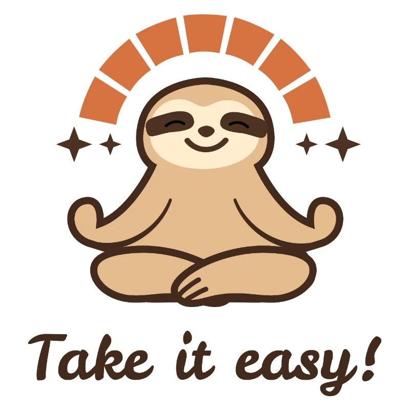 Take it easy – Relaxed Sloth Design