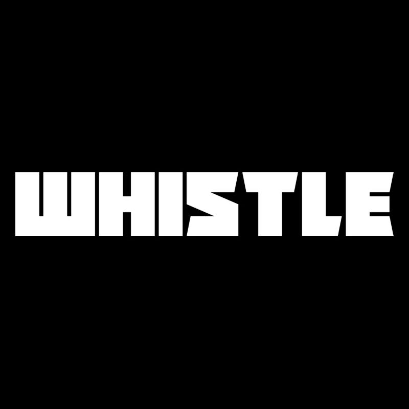 Whistle