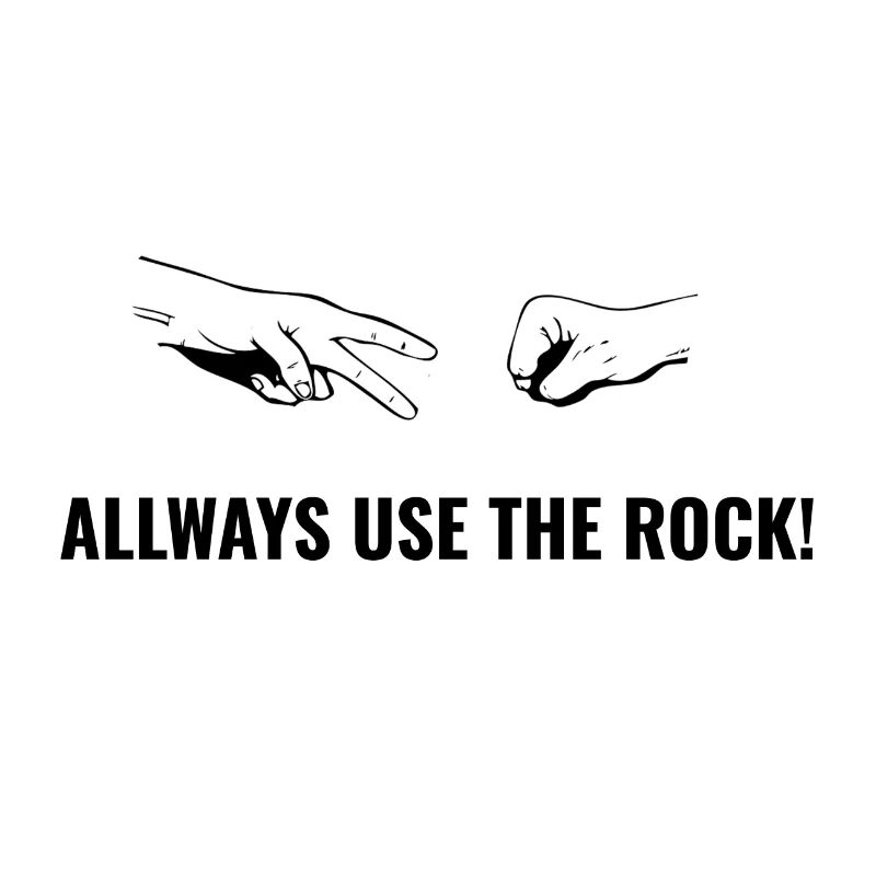 Ciseaux Papier de pierre Toujours utiliser le Rock Black