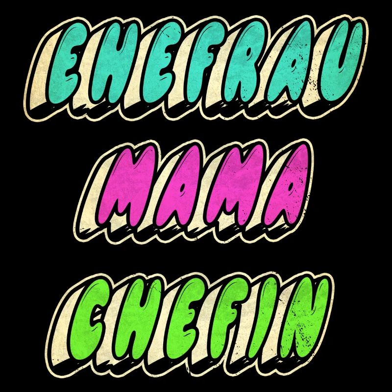 Ehefrau Mama Chefin