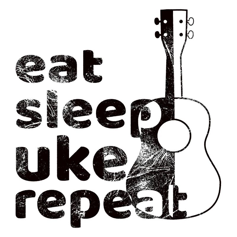 eat sleep uke repeat! schwarz