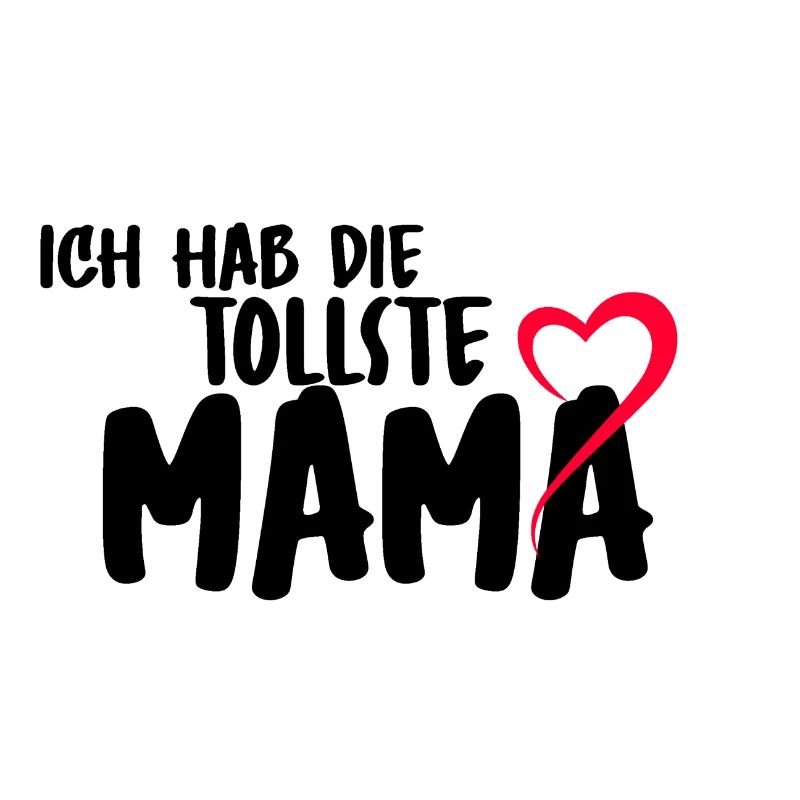 Muttertag Mom beste Mutter Mama Mutti Liebe