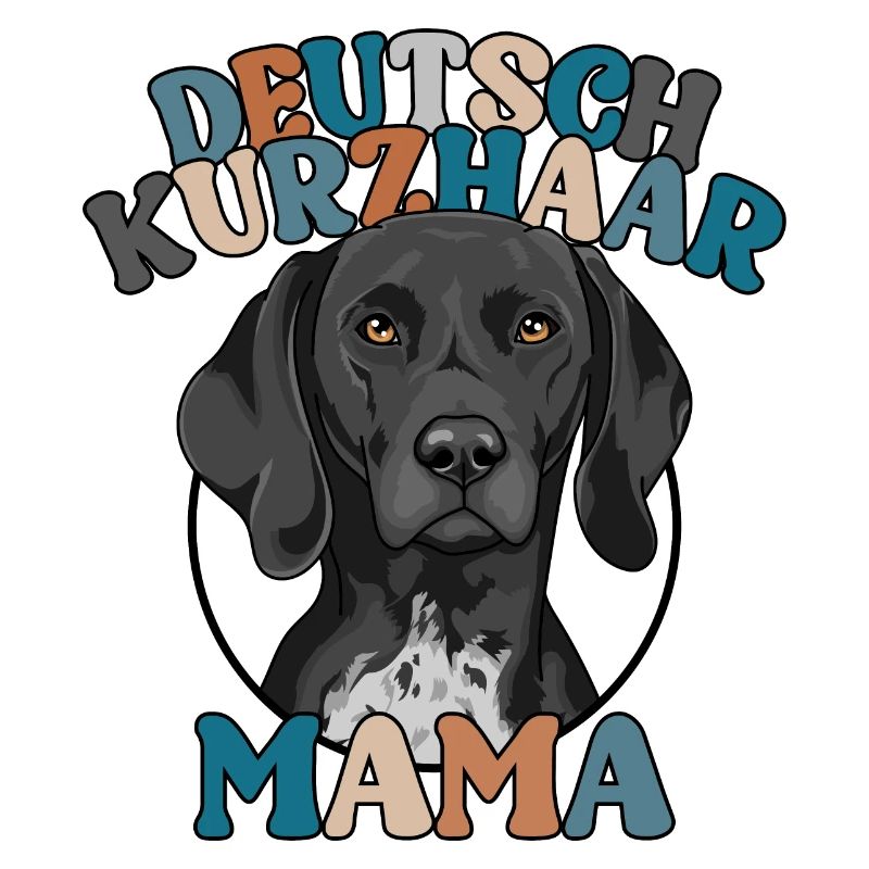 Deutsch Kurzhaar Mama Jagdhunde Hunde Wilsigns