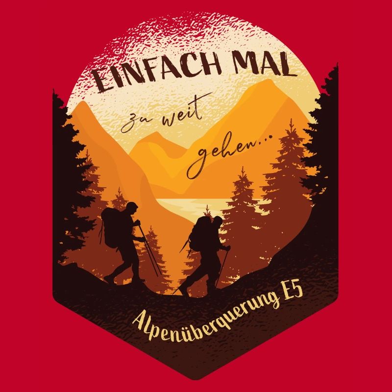 Alpenüberquerung E5 - Einfach mal zu weit gehen