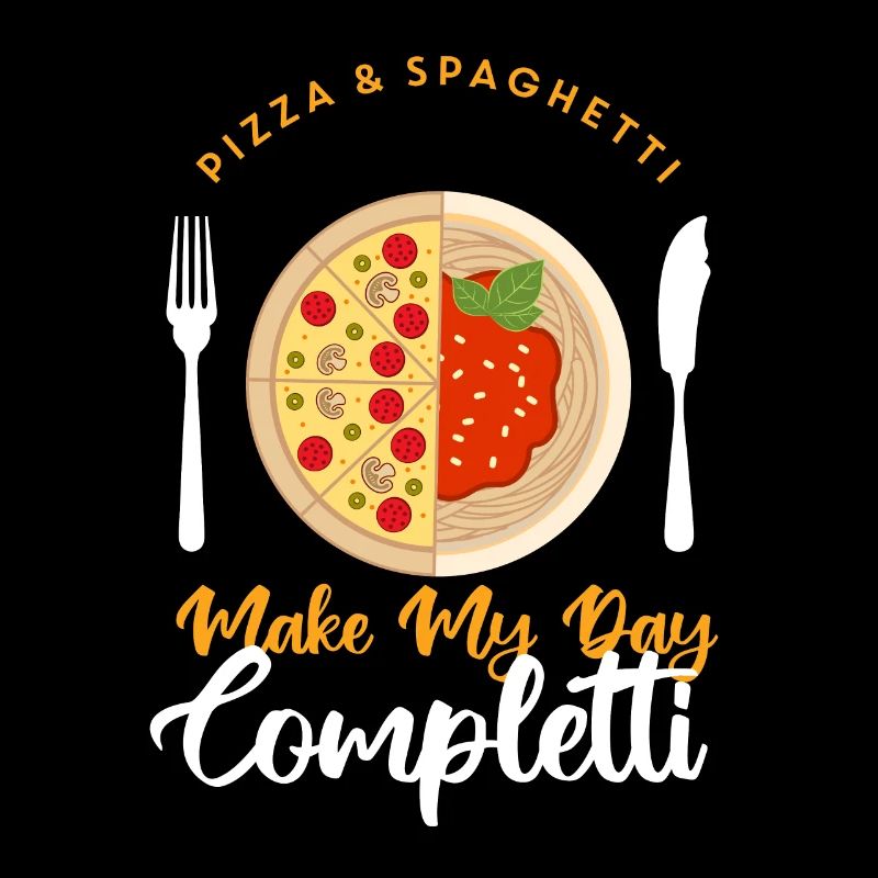 Pizza and Spaghetti Completti Ironic Saying Pasta