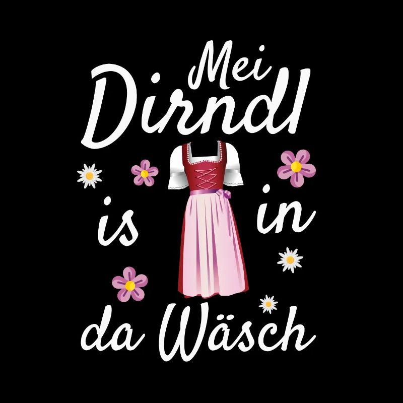 - Mei Dirndl is in da Wäsch -Dirndl