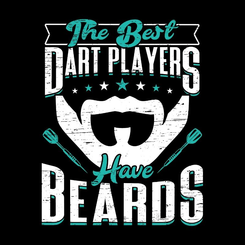 Les meilleurs joueurs de fléchettes ont des fléchettes à barbe