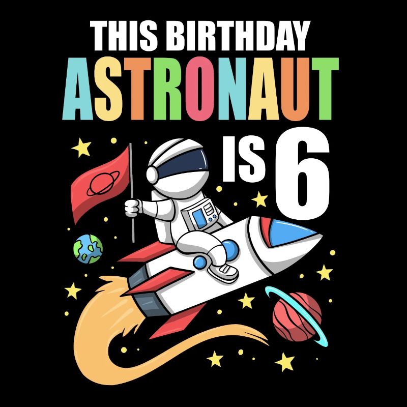 Space Birthday 6 Astronaut Planets Rocket Ship