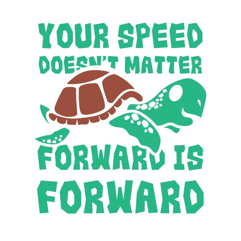 Speed Doesn't Matter Forward Is Forward