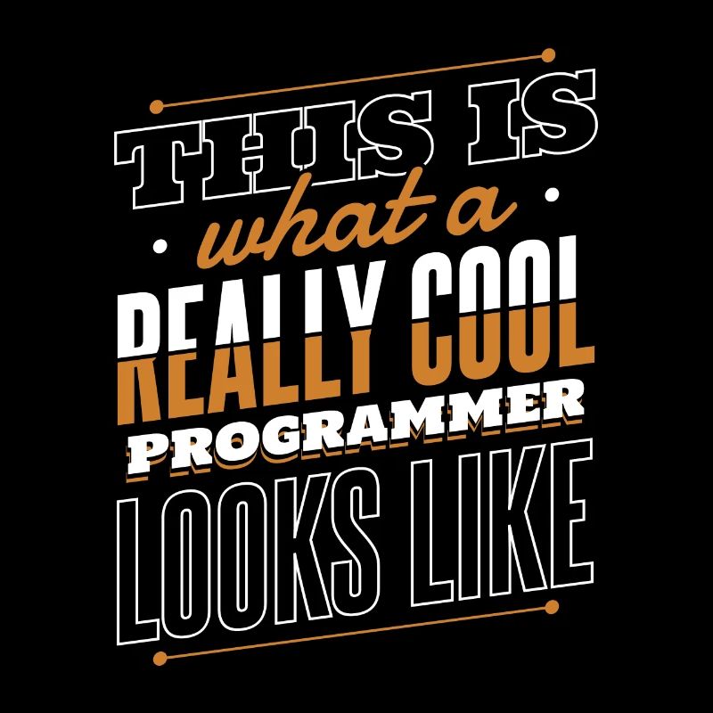 What A Really Cool Programmer Looks Like Coder