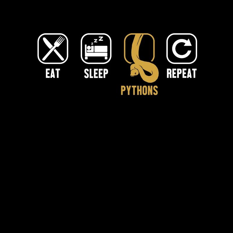 Eat Sleep Pythons Repeat Python Schlange Banana