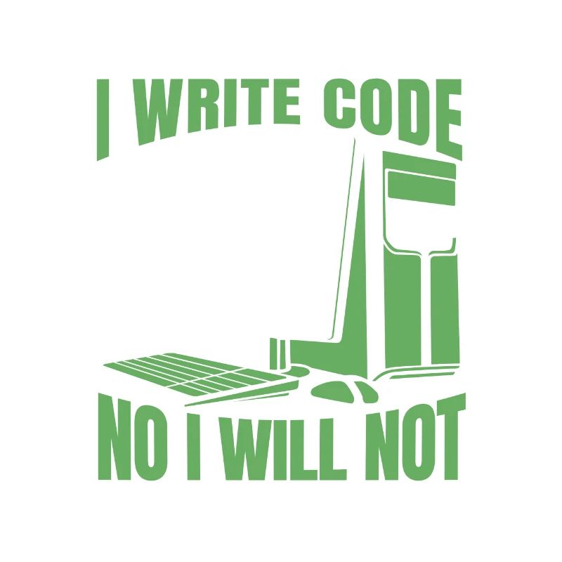 No I Will Not Fix Your Computer Developer