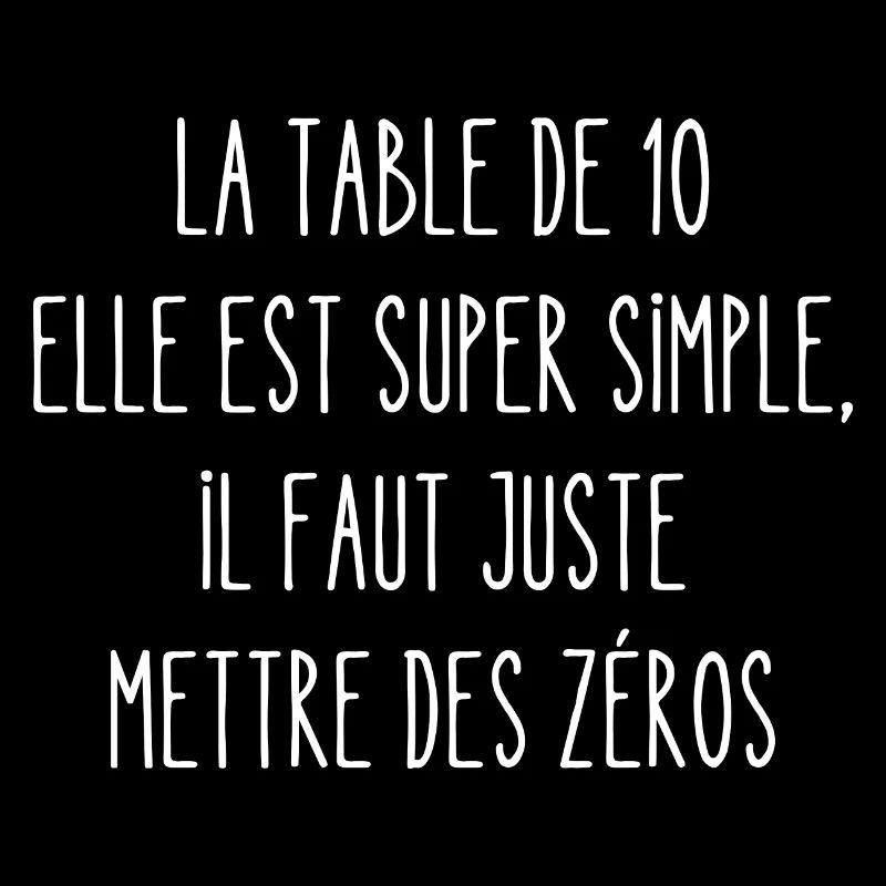 la table de 10 elle est super simple
