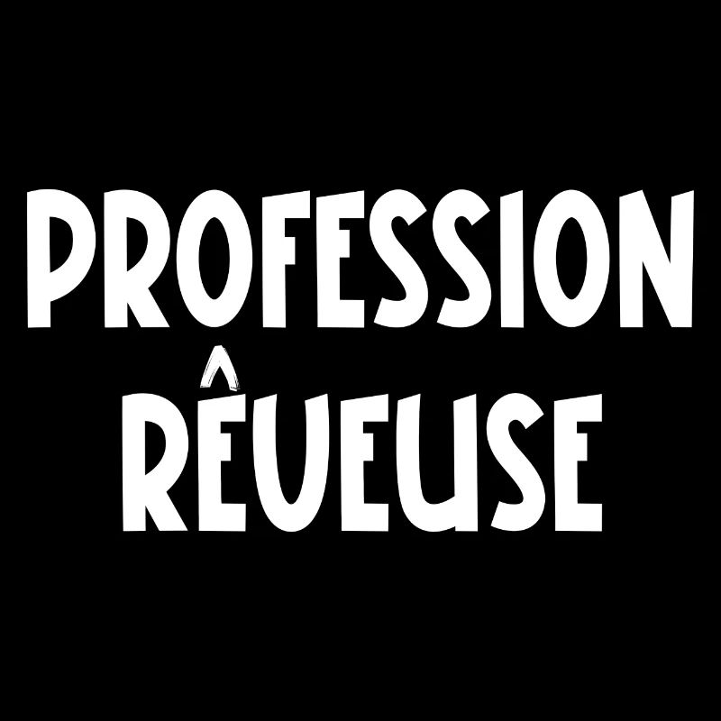 profession rêveuse