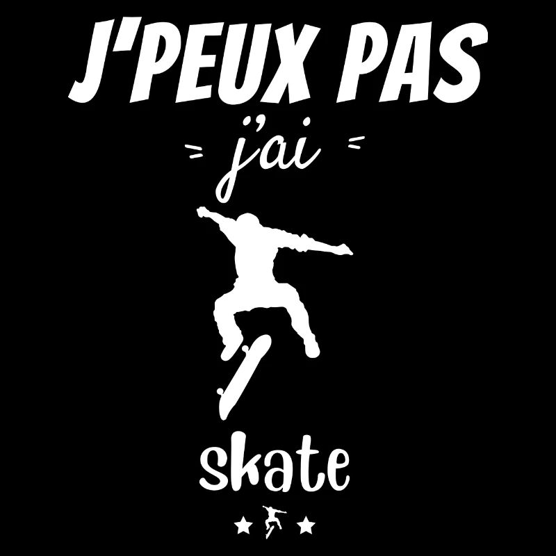 J'peux pas j'ai skate