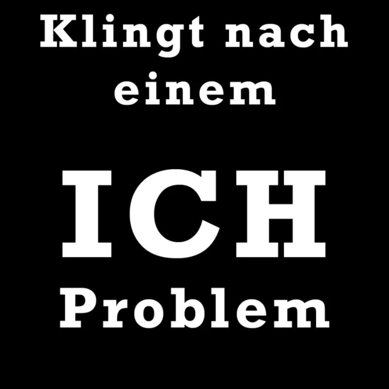 Ich Problem White