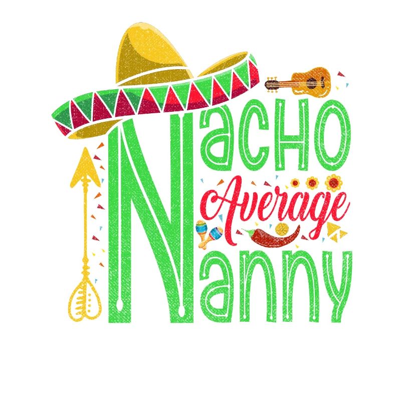 Nacho, Average Nanny For