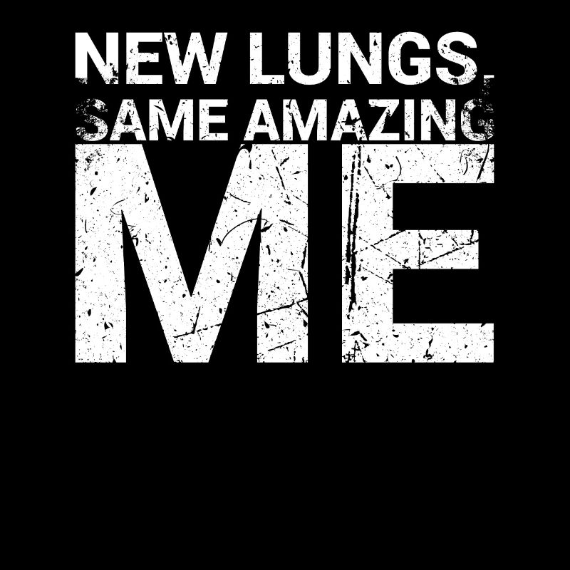 New Lungs Same Amazing Me For Lung Surgery
