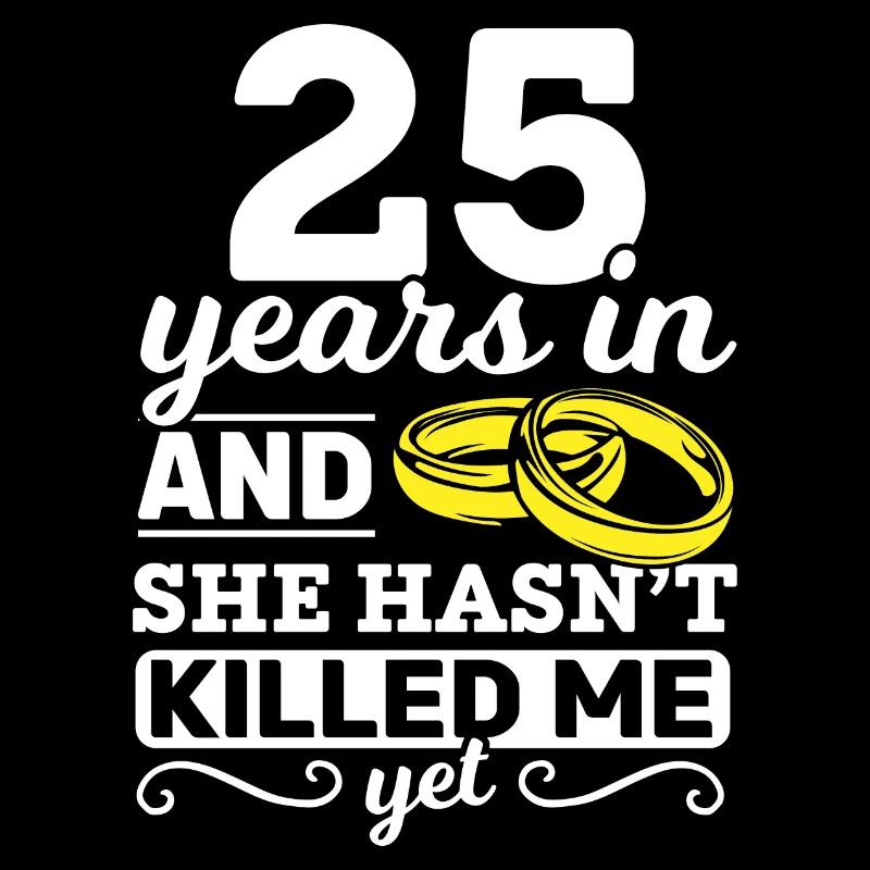 25 Jahre 25. Hochzeitstag Ehe Geschenk