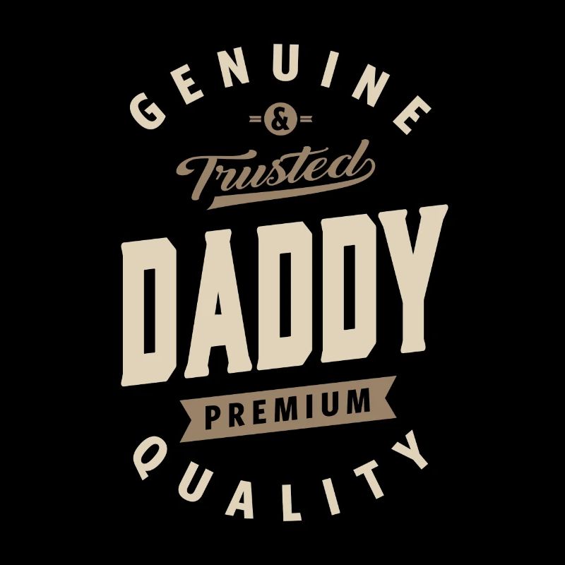 Genuine and Trusted Daddy