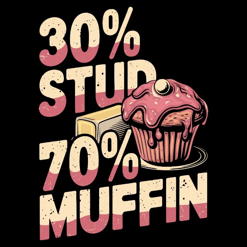 Stud Muffin Funny 30 Stud 70 Muffin