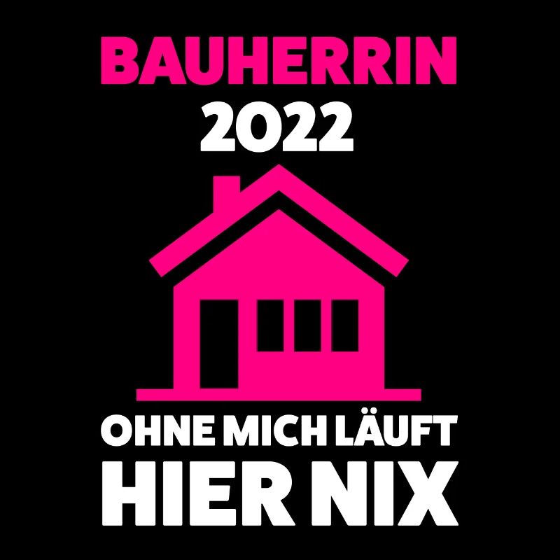 Bauherrin 2022 Hausbesitzer Eigenheim Geschenk