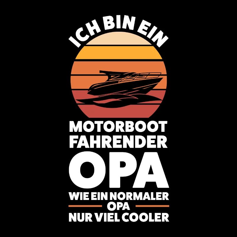 Motorboot Opa Bootfahrer Geschenk