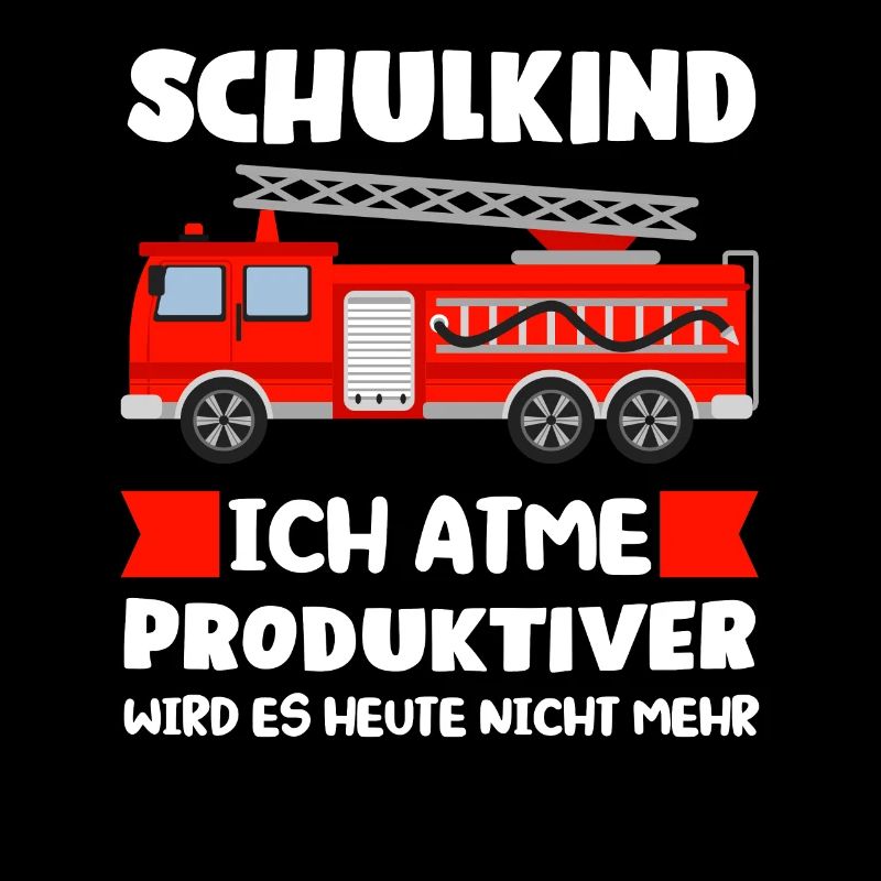 Schulkind Feuerwehr Schulstart Geschenk
