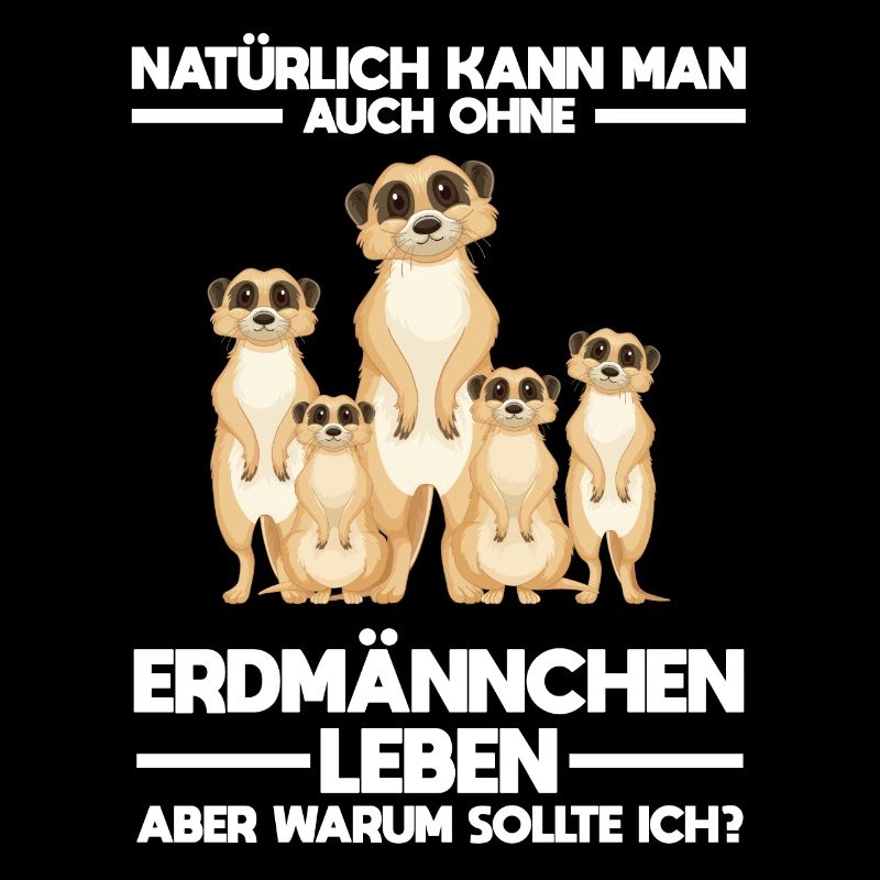 Tiere Erdmännchen Erdmännchene Geschenk