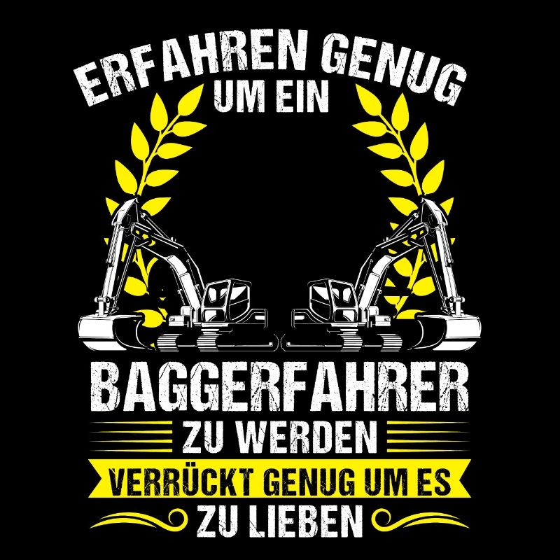Baggerfahrer Beruf Lader Geschenk