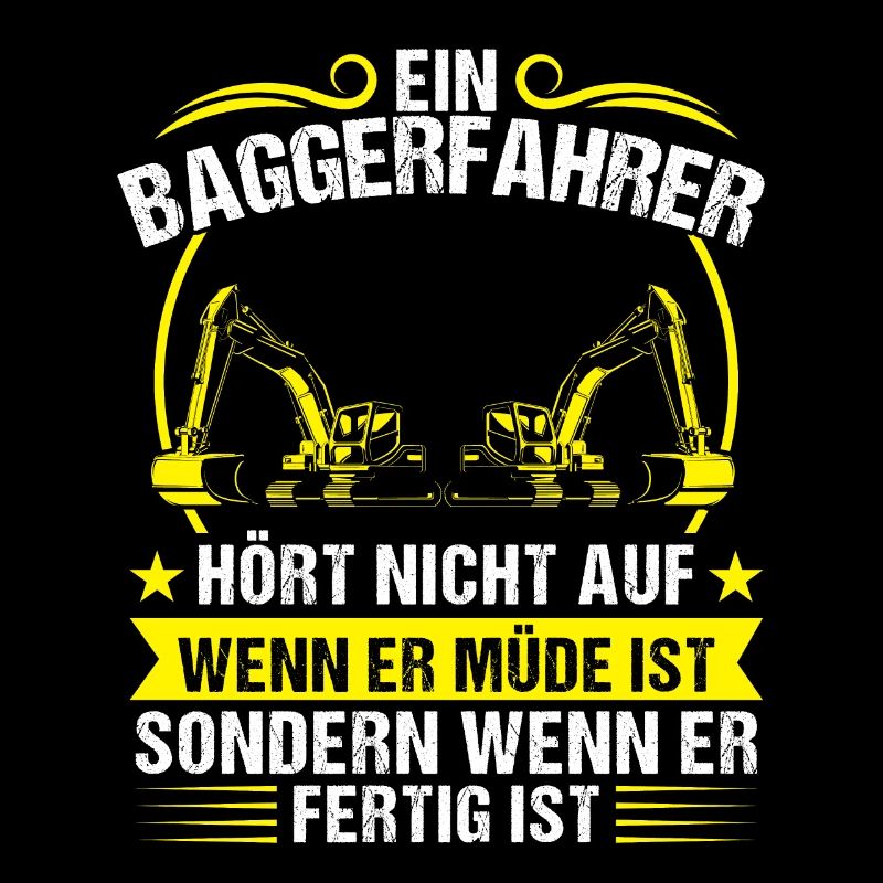 Baggerfahrer Beruf Lader Geschenk