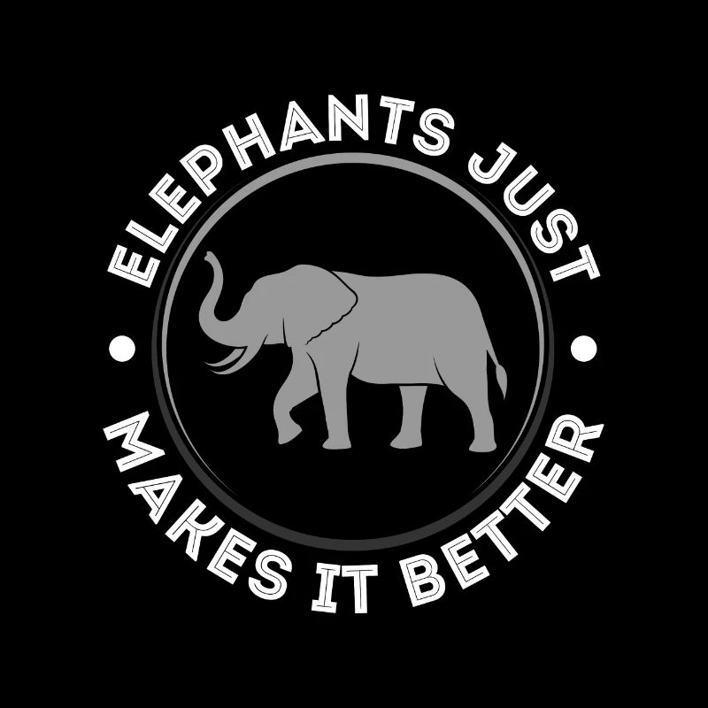 Ekephants Just Makes It Better Elephant Love