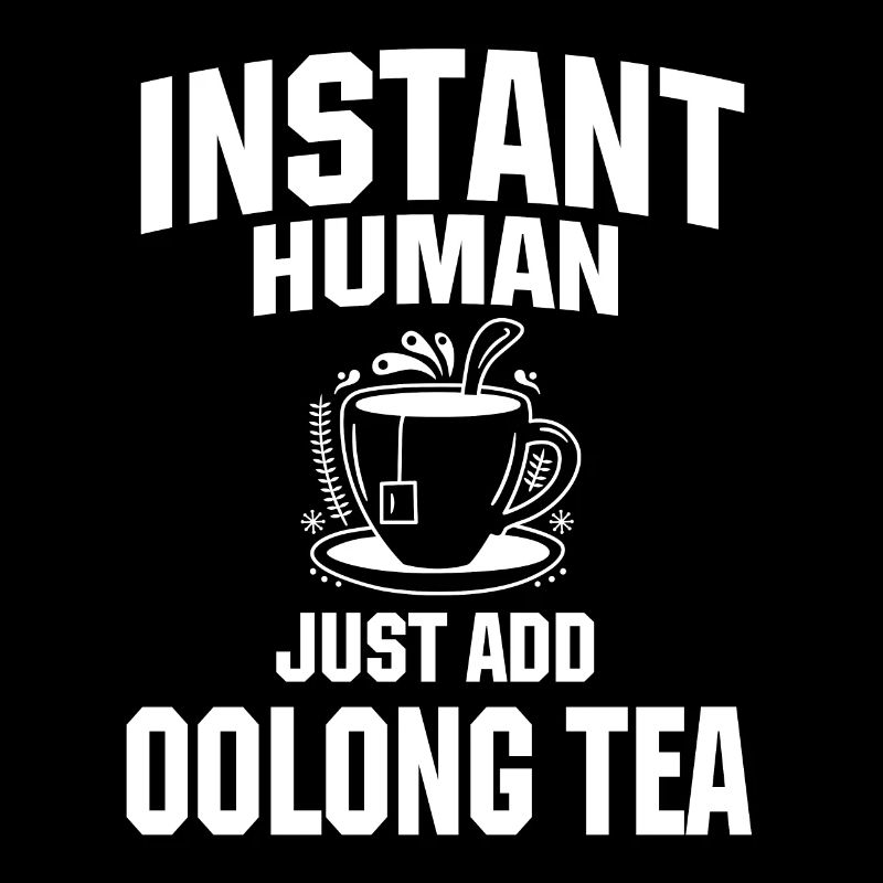 Instant Human Fügen Sie Einfach Oolong Tee Hinzu