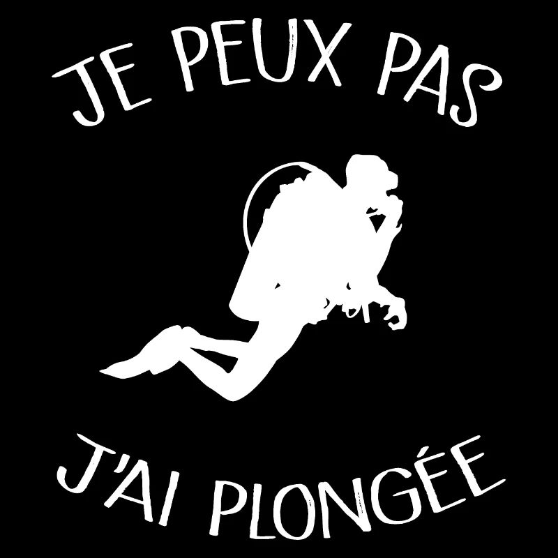 Je Peux Pas J'ai Plongée