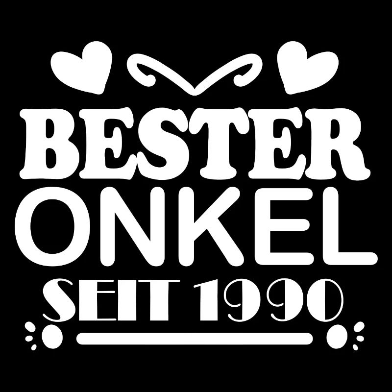 Bester Onkel seit 1990