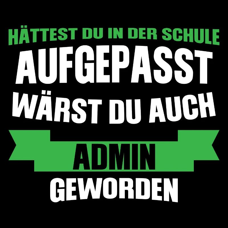 Admin Informatiker Administrator Geschenk