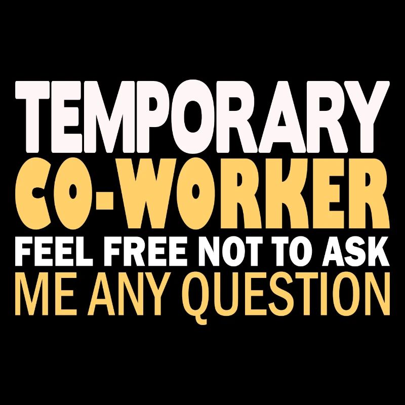 Temporary Co-Worker